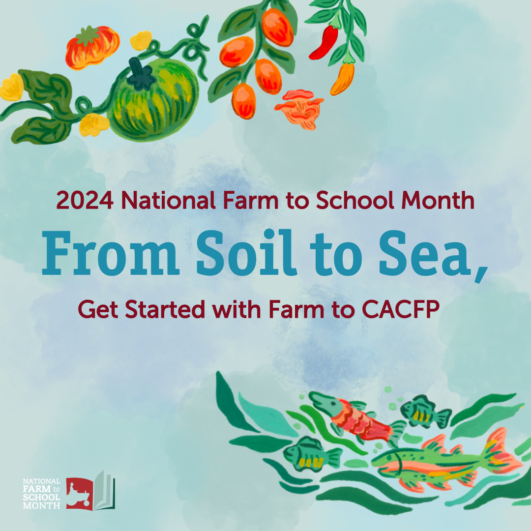 National Farm Program Celebrate Farm to CACFP - National CACFP Association